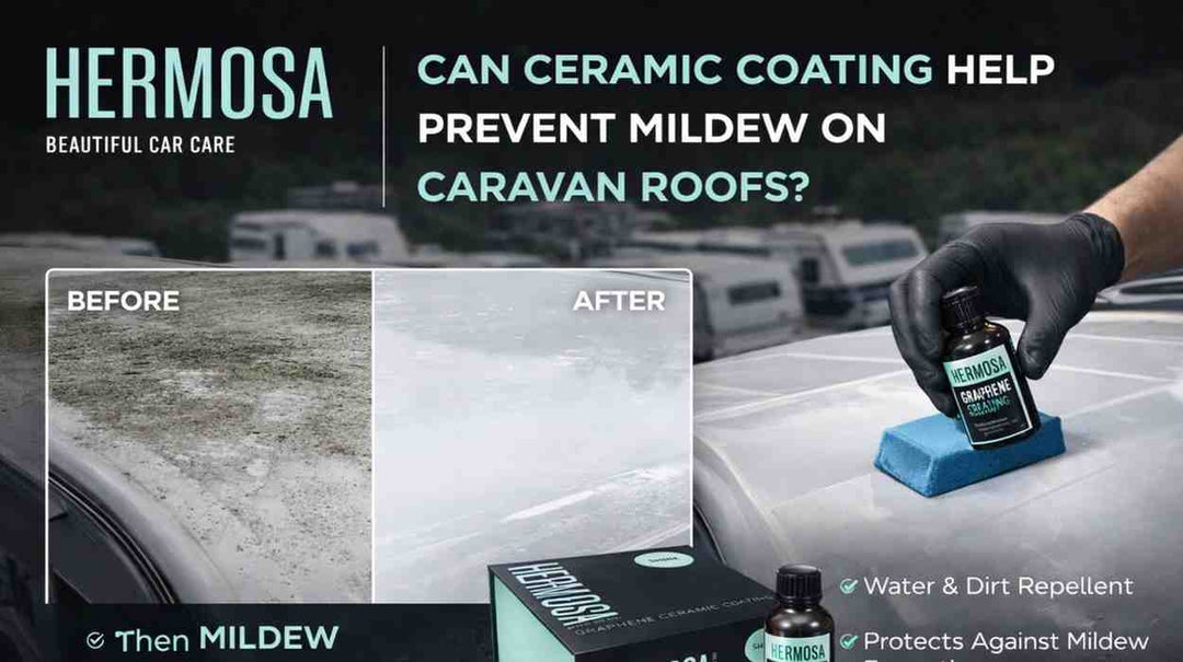 Can Ceramic Coating Help Prevent Mildew on Caravan Roofs?